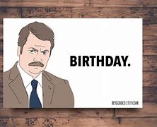 Image result for Ron Swanson Happy Birthday
