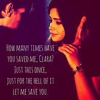 Image result for Clara Oswald Doctor Who Quotes