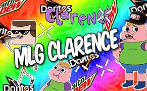 Image result for Clarence MLG