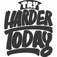 Image result for Must Try Harder Clip Art