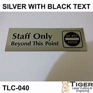 Image result for Staff Only Beyond This Point Sign