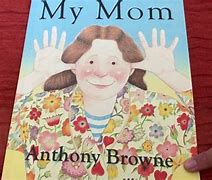 Image result for My Mum Anthony Browne Activities