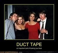 Image result for Duct Tape Meme