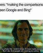 Image result for Google vs Bing Candle Meme