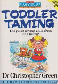 Image result for Toddler Taming