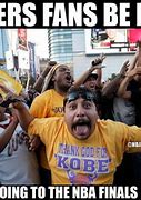 Image result for Lakers Fan Meme