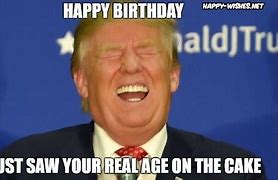 Image result for Trump Birthday Meme