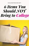 Image result for Clothes You Should and Should Not Bring to College
