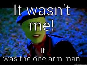 Image result for One Arm Meme