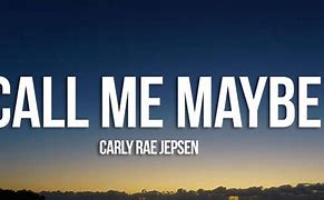 Image result for Call Me Maybe Lyrics