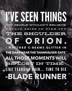 Image result for Roy Batty Blade Runner Monologue Meme