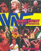 Image result for The Main Event WWE 80s