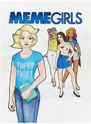 Image result for Mean Girls Burn Book Meme