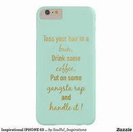 Image result for Motivation Quotes On Phone Case