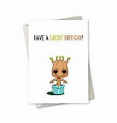 Image result for Groot Happy Birthday Sign