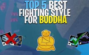 Image result for Best Fighting Style with Buddha