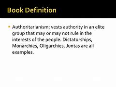 Image result for Authoritarianism Definition