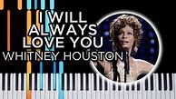 Image result for I Will Always Love You Whitney Houston Piano