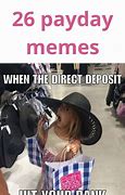 Image result for Girl Payday Meme