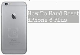 Image result for Hard ShutDown iPhone 6 Plus