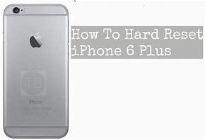 Image result for iPhone 6 Hard Reset Steps
