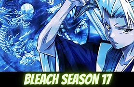 Image result for Bleach Staffel 17