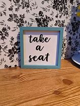 Image result for Take a Seat Sign Bathroom