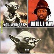 Image result for Yoda Meme Tell Me