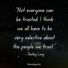Image result for Trust Is Broken Quotes