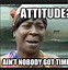 Image result for Bad Attitude Meme