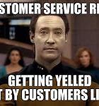 Image result for Angry Customer Meme