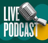 Image result for Live Podcast Stream Blog