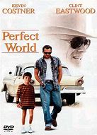 Image result for A Perfect World 1993