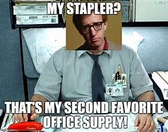 Image result for Office Supply Meme