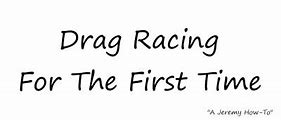 Image result for Drag Racing Drivers