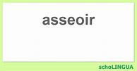 Image result for Asseoir Conjugation