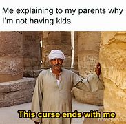 Image result for ChildFree Memes