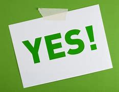Image result for Say Yes