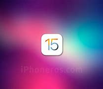Image result for iPhone 6s IOS 15