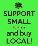Image result for Buy Local Small Business