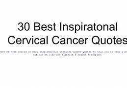 Image result for Cervical Cancer Quotes