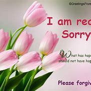 Image result for I AM Sorry Flowers