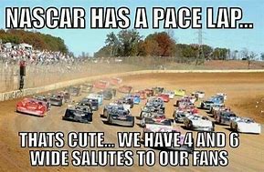 Image result for Funny Quotes About Dirt Racing