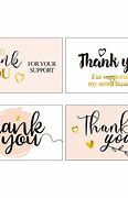 Image result for Thank You for Your Support Card