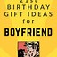 Image result for 21st Birthday Gift Ideas Boyfriend