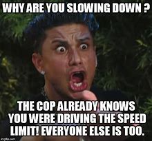 Image result for Speeding Car Meme