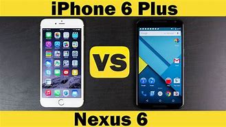 Image result for Nexus 6 vs iPhone 6