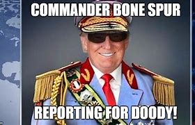 Image result for Commander Bone Spurs