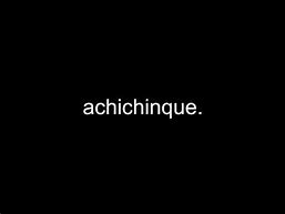 Image result for achkchinque