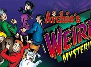 Image result for Archie's Weird Mysteries TV